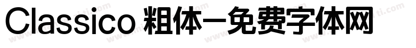 Classico 粗体字体转换